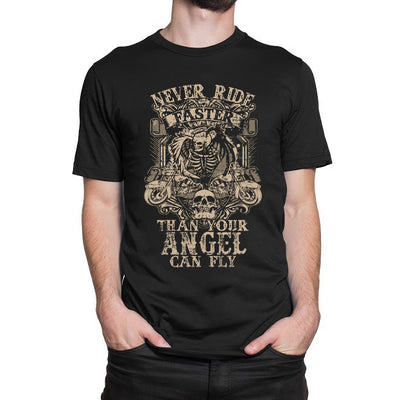 Never Ride Faster Than Your Angel Can Fly T-Shirt