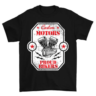 Custom Motors Proud Bikers T-Shirt