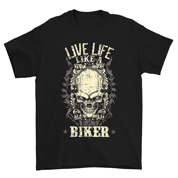 Live Like A Biker T-Shirt