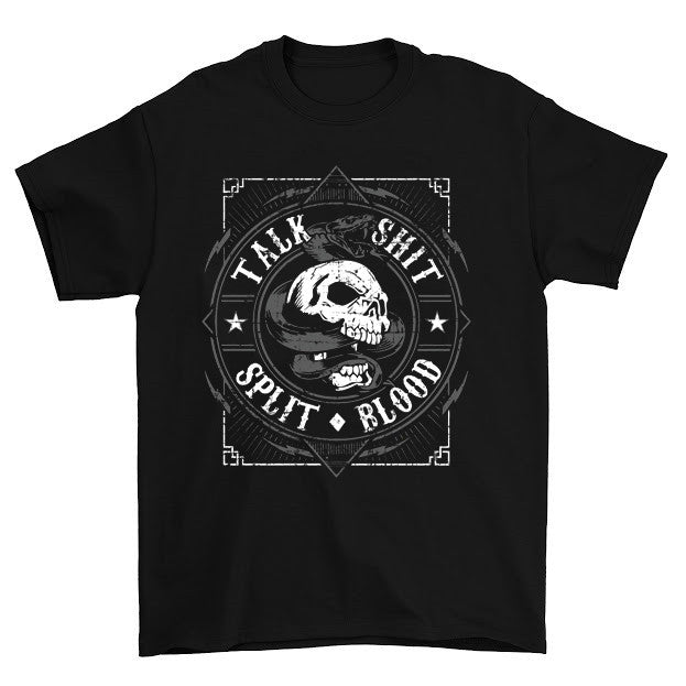 Talk Shit Spit Blood T-Shirt