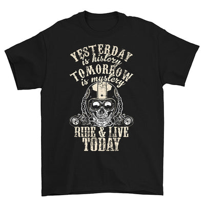 Yesterday Is History Tomorrow Is Mystery T-Shirt