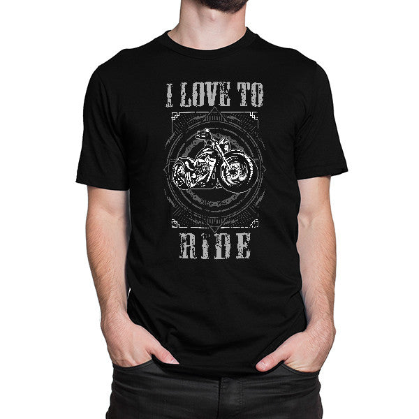I Love To Ride T-Shirt