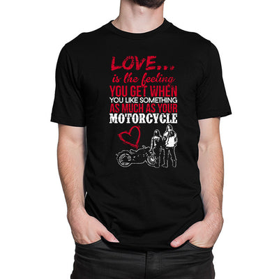 Love Is The Feeling You Get T-Shirt
