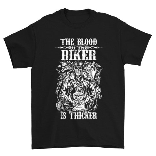 The Blood Of The Biker Is Thicker T-Shirt