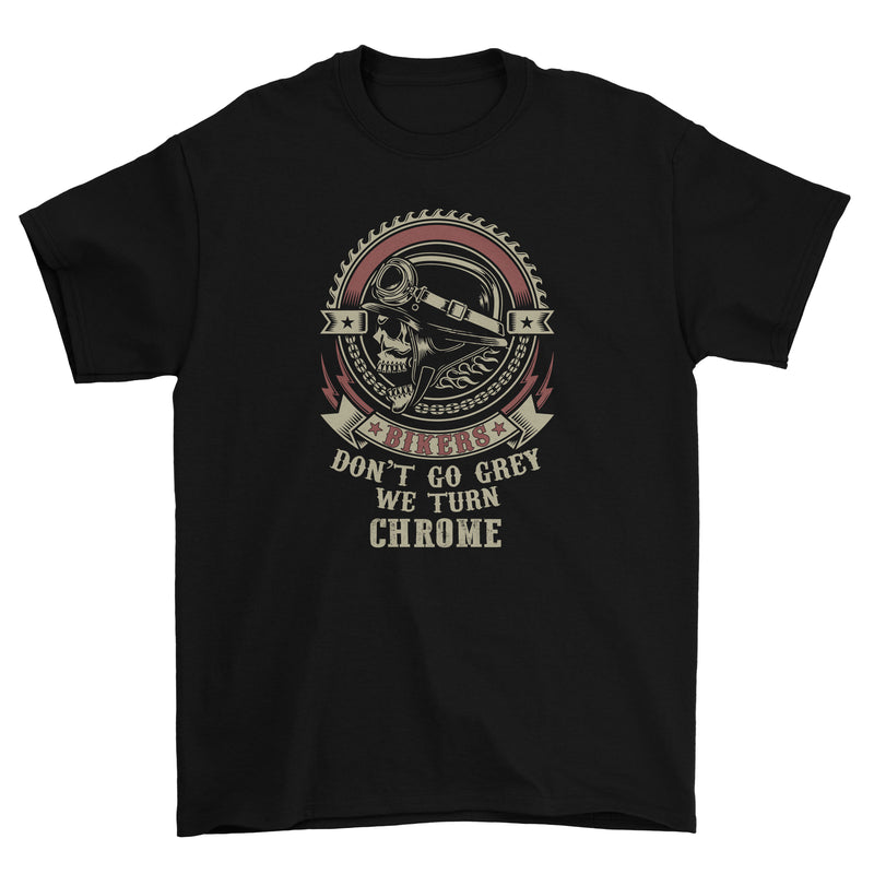 We Turn Chrome T Shirt